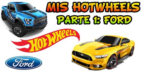 Mi colección Hot Wheels completa Ford YouTube