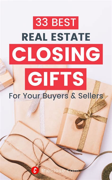 The 33 Best Worst Real Estate Closing Gifts For 2021 The Close In