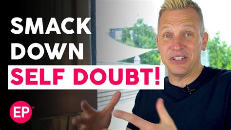 How To Destroy Self Doubt