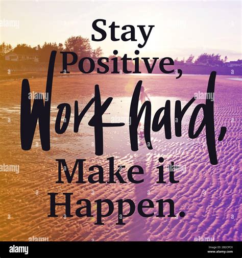 Inspirational Quote With Lake Background Stay Positive Work Hard