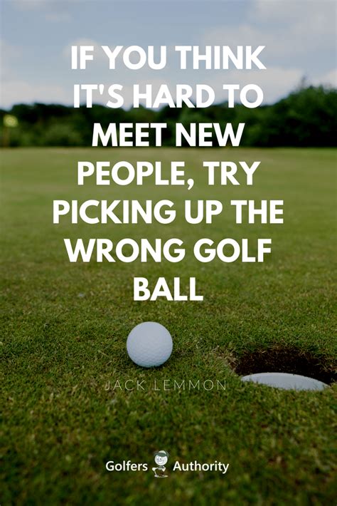 The 60 Best Golf Quotes Of All Time Golf Quotes Golf Humor Golf