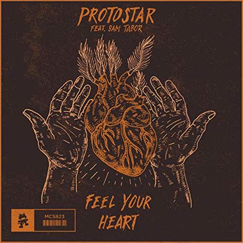 Play Feel Your Heart By Protostar Feat Sam Tabor On Amazon Music