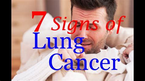 7 Signs Of Lung Cancer Youtube