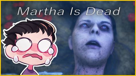 The Most Disturbing Game Ever Martha Is Dead Episode 1 Youtube