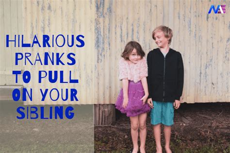 12 Harmless Yet Hilarious Pranks To Pull On Your Sibling This Rakshabandhan
