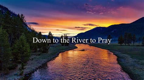 Down To The River To Pray Acapella Cover Youtube