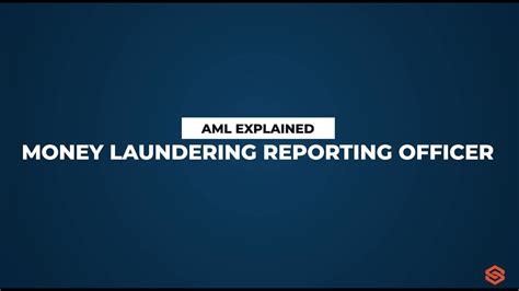 Money Laundering Reporting Officer Mlro L Aml Explained 17 Youtube