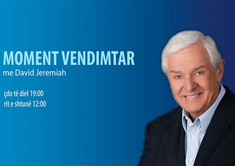 Moment Vendimtar Me Dr David Jeremiah Tv 7 Albania