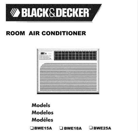 You will need it to obtain warranty service. Download Black & Decker BWE25A Air Conditioner Owners ...