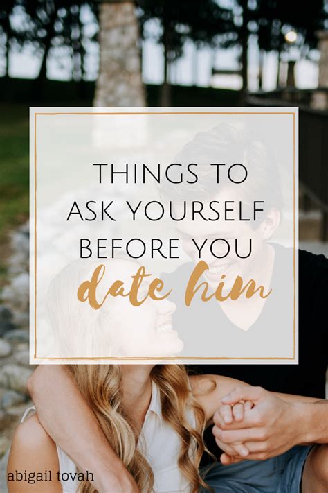 Then come together and ask them of each other. Things to Ask Yourself Before You Date Him | This or that ...