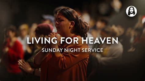 Living For Heaven Michael Koulianos Sunday Night Service Youtube