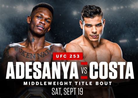 Israel adesanya and paulo costa will clash in the ufc 253 main event saturday night. Bande annonce de l'UFC 253 Adesanya vs Costa en français ...