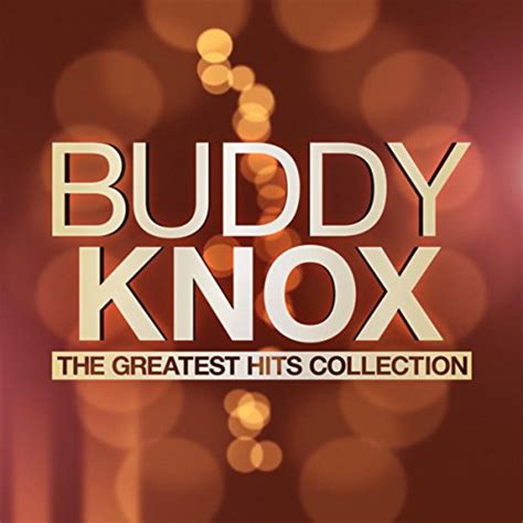 the greatest hits collection de buddy knox en amazon music amazon es