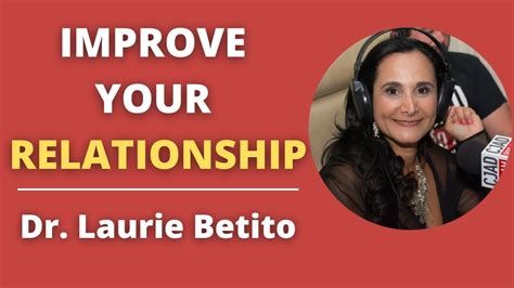 Passion Love And Sex With Dr Laurie Betito Youtube