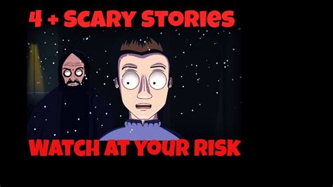 4 Horror Stories Animated Compilation Youtube