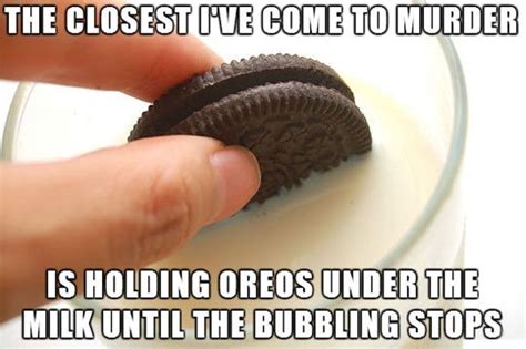 23 Funny Oreo Cookie Memes Funny Picture Jokes Art Quotes Funny Fun Quotes Funny