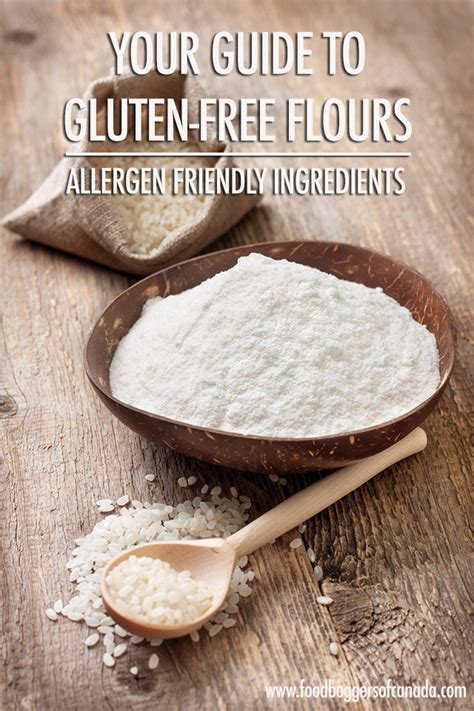 The FBC Guide To Using Gluten Free Flours Food Bloggers Of Canada