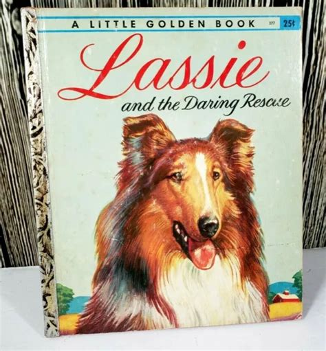 Vtg Little Golden Book Lassie The Daring Rescue Storybook Junk Journal Ephemera £862 Picclick Uk