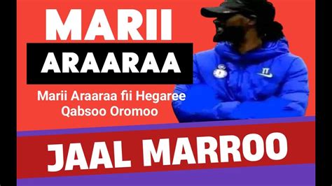 Oduu Jaal Marroo Guyyaa Haraa Oduu Wbo Guyyaa Haraa Oromo Pride