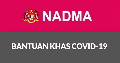 Veteran angkatan tentera malaysia (atm) akan menerima bantuan khas kewangan sebanyak rm500 melalui pakej rangsangan. Bantuan Khas COVID-19 oleh NADMA - JOBCARI.COM | JAWATAN ...