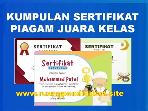 Kumpulan Sertifikat Dan Piagam Ranking Kelas Juara Kelas Dan Lomba