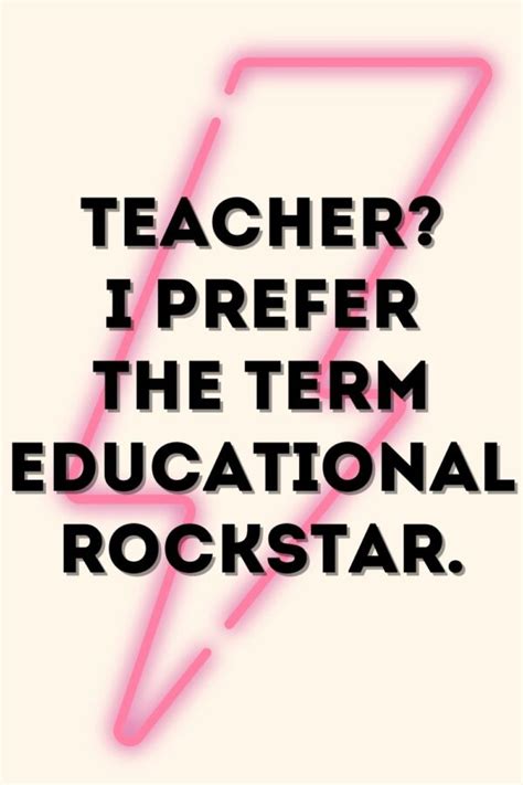 23 Funny Teacher Quotes Silly Images To Share Darling Quote