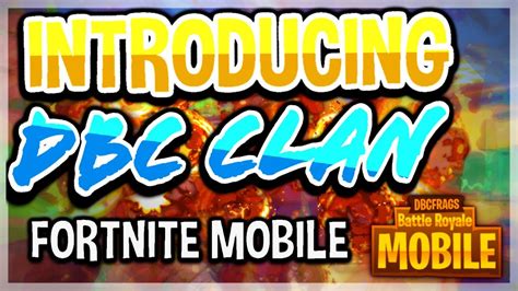 Fortnite Mobile Clan Recruiting Dbcclan Youtube
