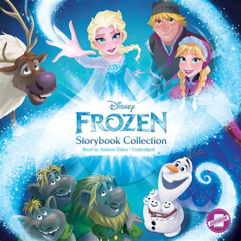 Frozen Storybook Collection Audiobook Written By Disney Press