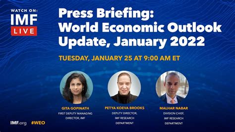 Press Briefing World Economic Outlook Update January 2022 Youtube