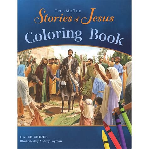 Tell Me The Stories Of Jesus Coloring Book Cam Books