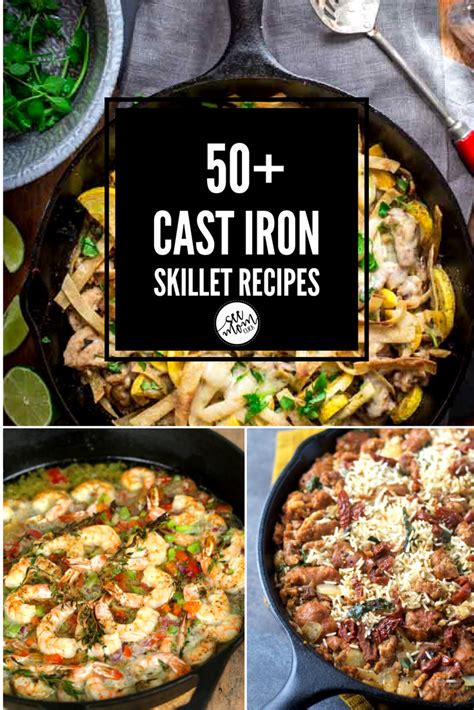 50 Cast Iron Skillet Recipes See Mom Click
