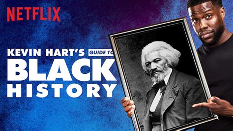 It's 'real' and 'raw' kevin hart announces new netflix documentary brtshadow | online music distro. Kevin Hart's Guide to Black History - 2019 Full Movie ...