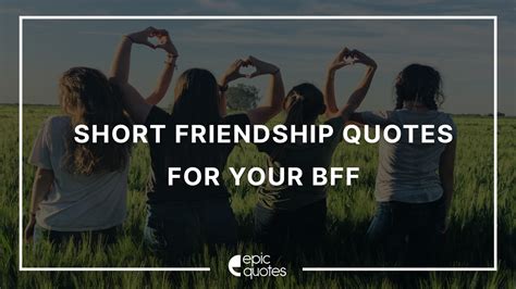 Short Friendship Quotes And Captions For Your Bff