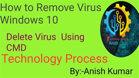 Removal guides for a malware, adware, and potentially unwanted programs. How to Remove virus windows 10 || Delete Virus using CMD ...
