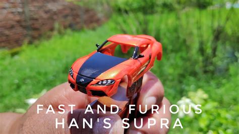 Custom Tomica Toyota Gr Supra Han Fast And Furious Justiceforhan Youtube