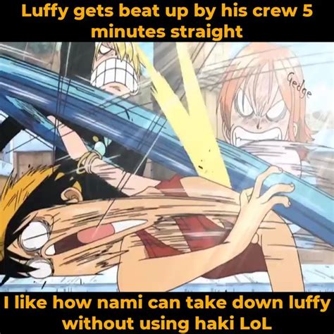 Luffy Gets Beat Up By His Crew 5 Minutes Straight Luffy Gets Beat Up