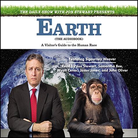 The Daily Show With Jon Stewart Presents Earth The Audiobook By Jon