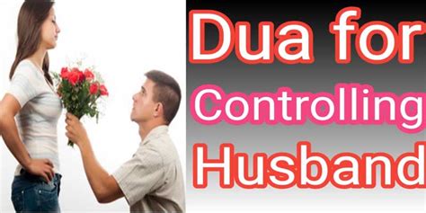 Dua For Controlling Wife Dua For Husband And Wife