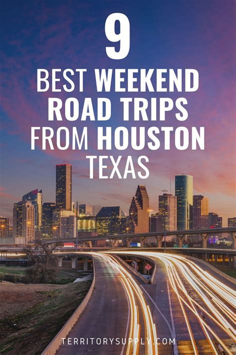The 9 Best Weekend Road Trips From Houston Texas Weekend Road Trips