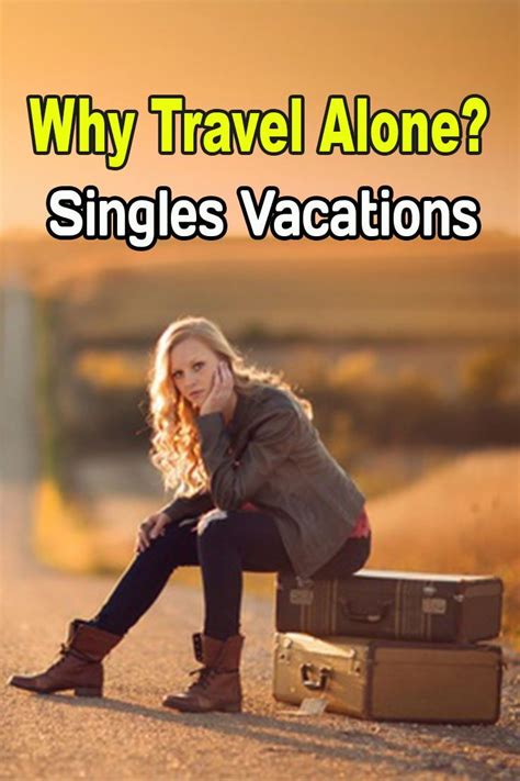 Pin On Singles Vacations And Trips For 40s 50s 60s Plus