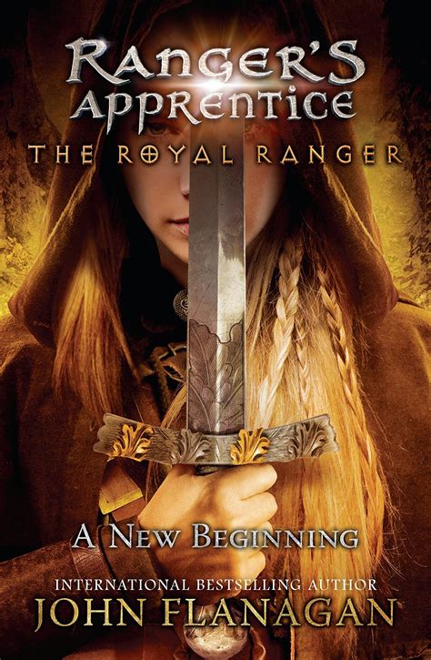 A New Beginning Rangers Apprentice The Royal Ranger 1 A Mighty Girl