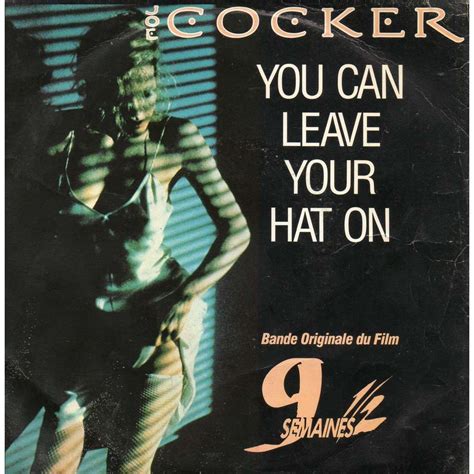 You Can Leave Your Hat On Shelter Me By Joe Cocker Sp With