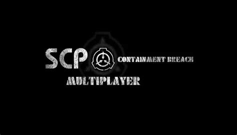 Scp Containment Breach Multiplayer Door Codes Rusgameah