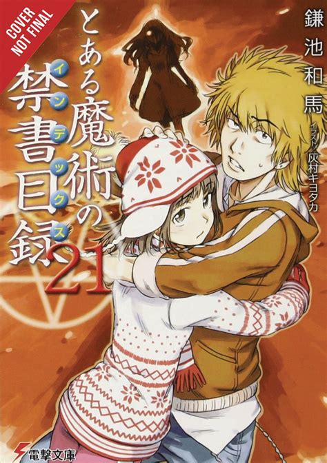 Certain Magical Index Light Novel Soft Cover Volume 21 Comichub