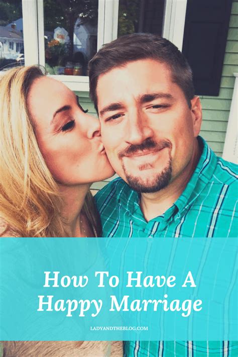 How To Have A Happy Marriage 14 Tips For Anyone