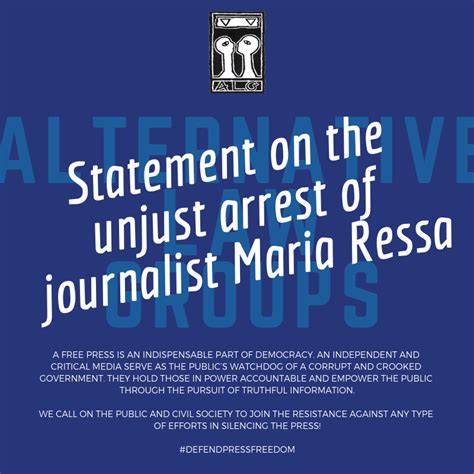 Statement The Alternative Law Groups Condemns The Unjust Arrest Of Journalist Maria Ressa