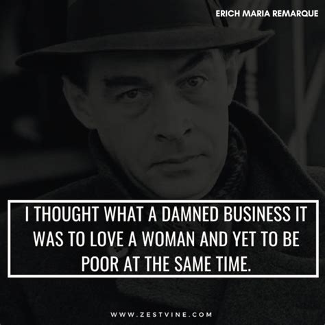 15 Most Relevant Erich Maria Remarque Quotes In Todays World