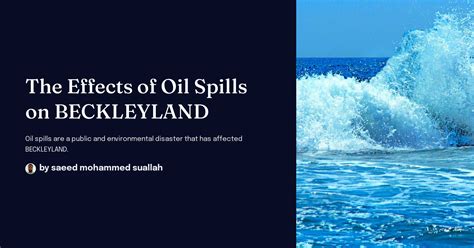 The Effects Of Oil Spills On Beckleyland