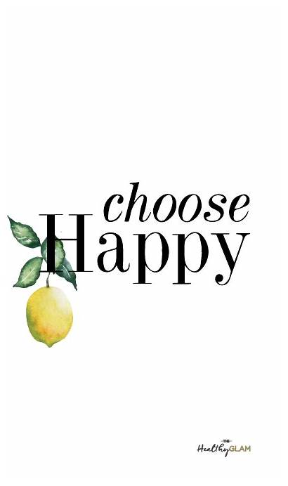 Lemon Choose Happy Iphone Quotes Happiness Quote