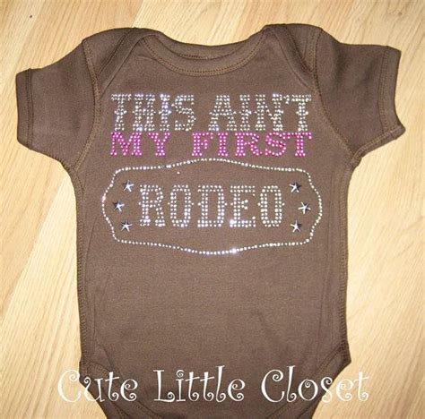 This Aint My First Rodeo Onesie Baby Girl Rodeo Onesie Etsy Rodeo